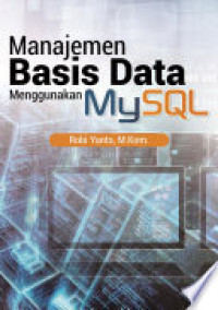 Manajemen Basis Data Menggunakan MySQL
